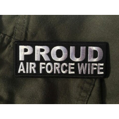 Proud AIR FORCE Wife Patch