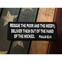 Rescue The Poor and The Needy... Psalm 82:4