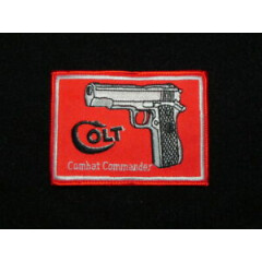 COLT COMBAT COMMANDER CLOTH PATCH ABOUT 3 INCH FREE SHIPPING.