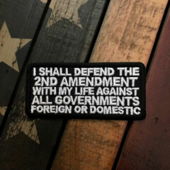 I Shall Defend The 2nd Amendment With My Life... Patch