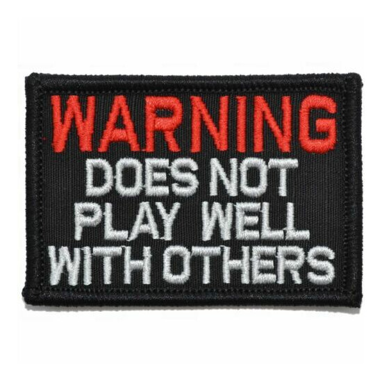 WARNING: Does Not Play Well With Others - 2x3 Patch {1}