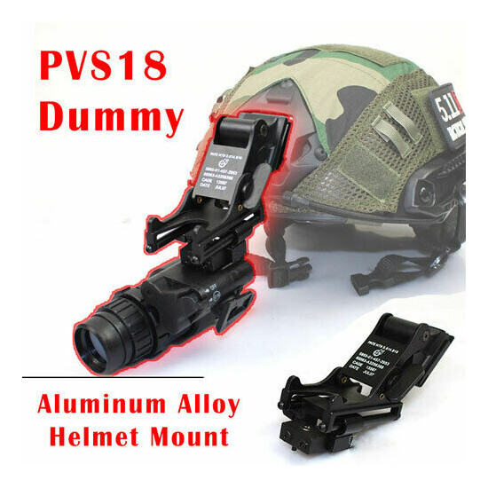 Tactical Airsoft PVS-18 NVG DUMMY Model & Aluminum Alloy Helmet Mount {1}