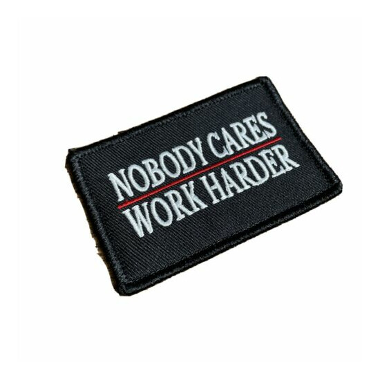 Nobody Cares, Work Harder Morale Patch / Hook Backing {1}
