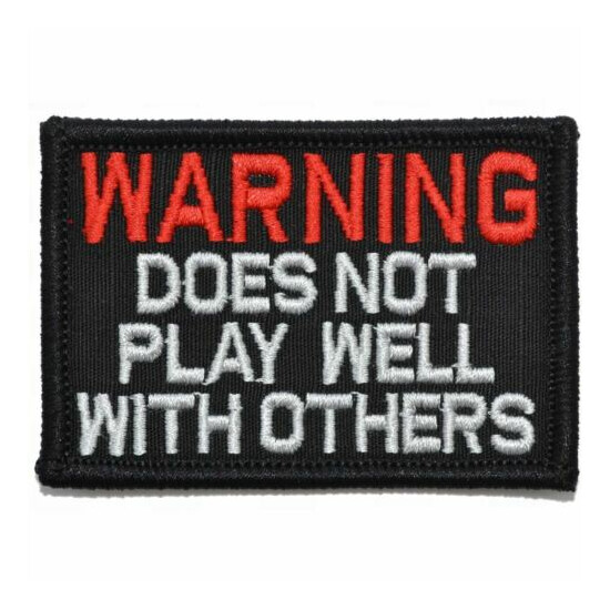 WARNING: Does Not Play Well With Others - 2x3 Patch {5}