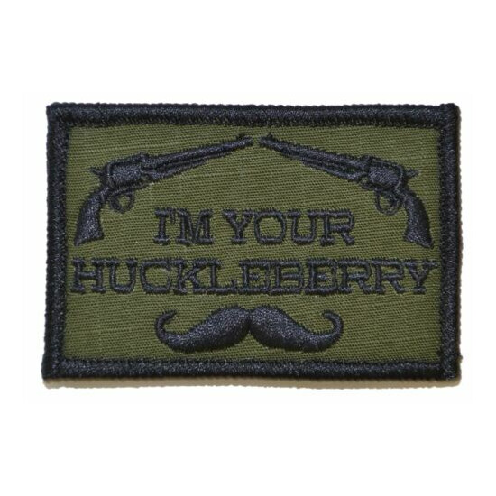 I'm Your Huckleberry - 2x3 Hat Patch {5}