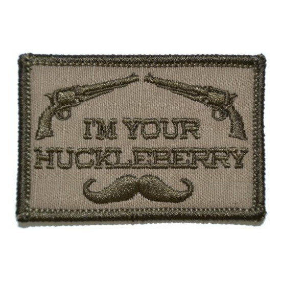 I'm Your Huckleberry - 2x3 Hat Patch {9}